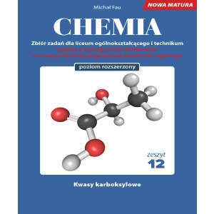 Chemia Nowa Matura zbiór zadań Tom 12.